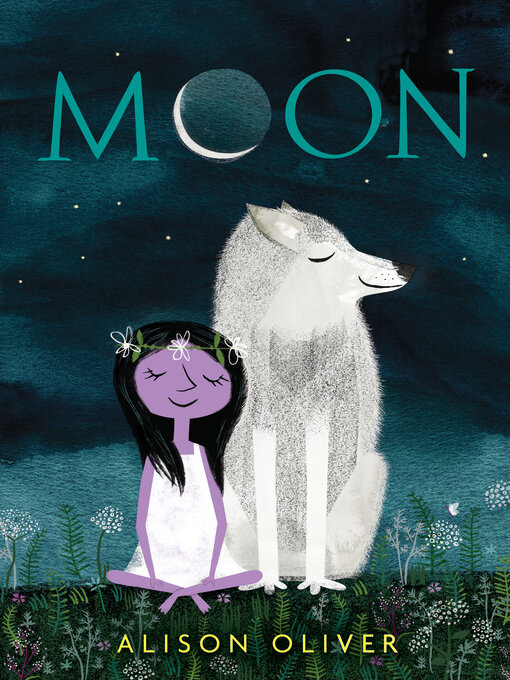 Title details for Moon by Alison Oliver - Available